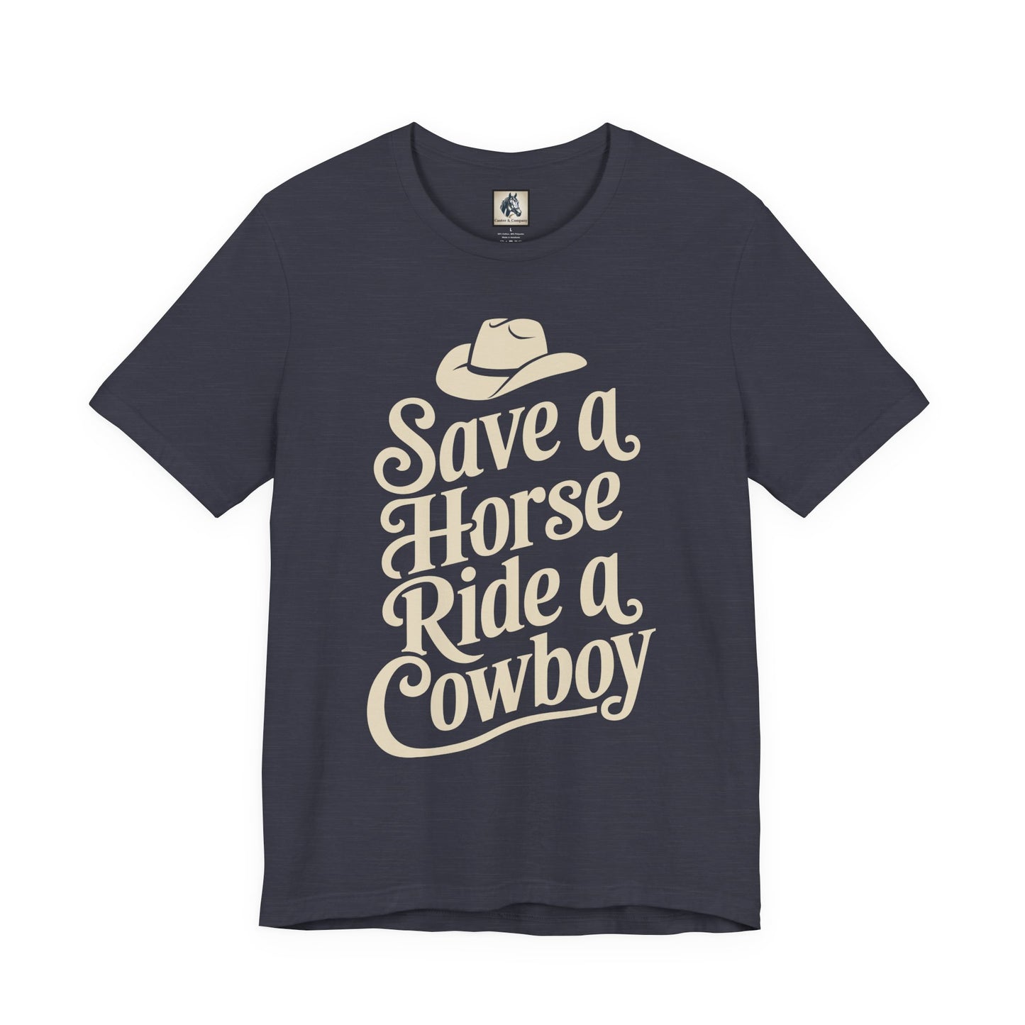 Save a Horse, Ride a Cowboy Unisex Jersey Tee | Western Apparel, Country Music Lover Gift, Casual T-Shirt, Rodeo Fashion, Birthday Gift