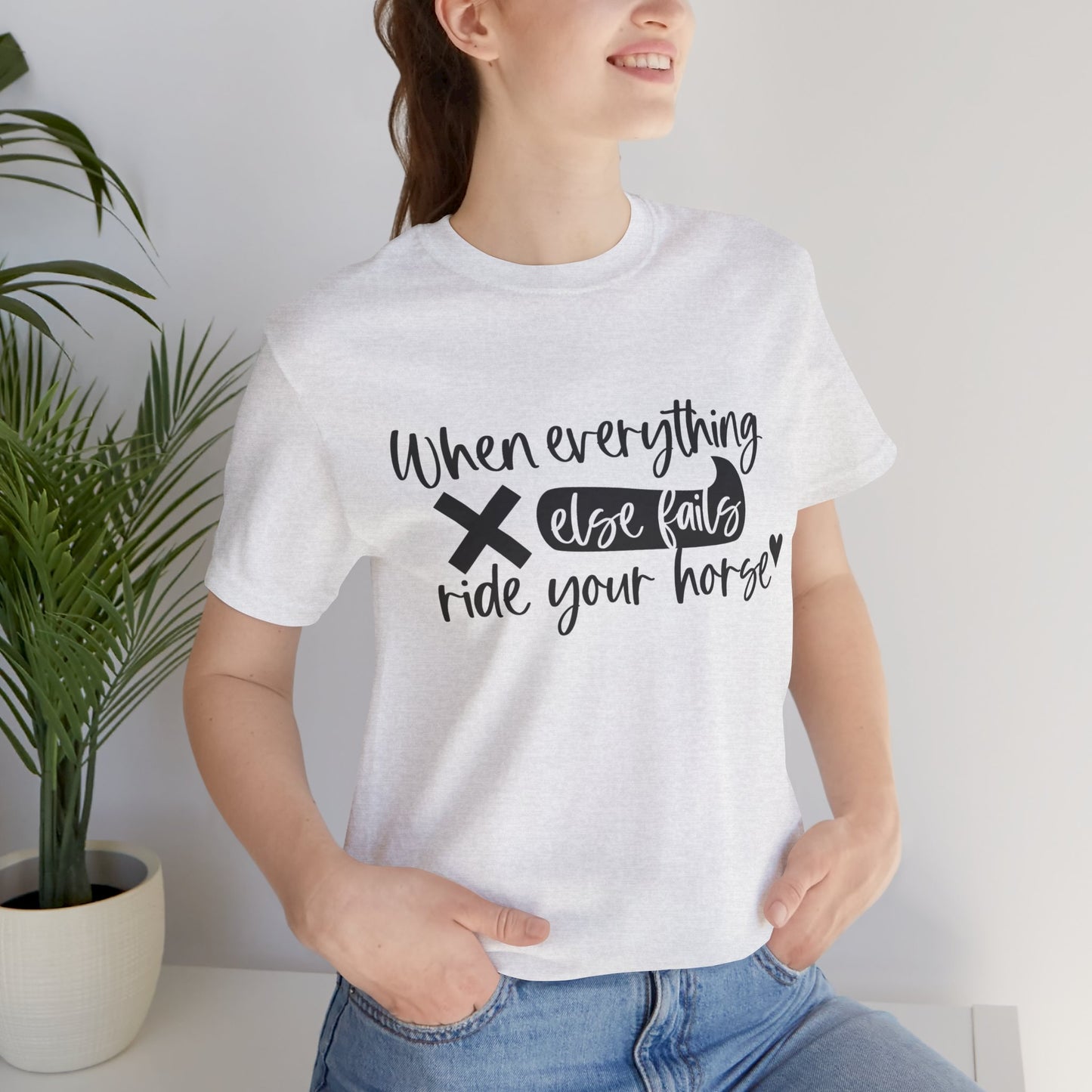 Horse Lover's Inspirational Tee - Perfect for Equestrians, Casual Wear, Gifts for Riders, Motivational T-Shirt, Horseback Riding Apparel
