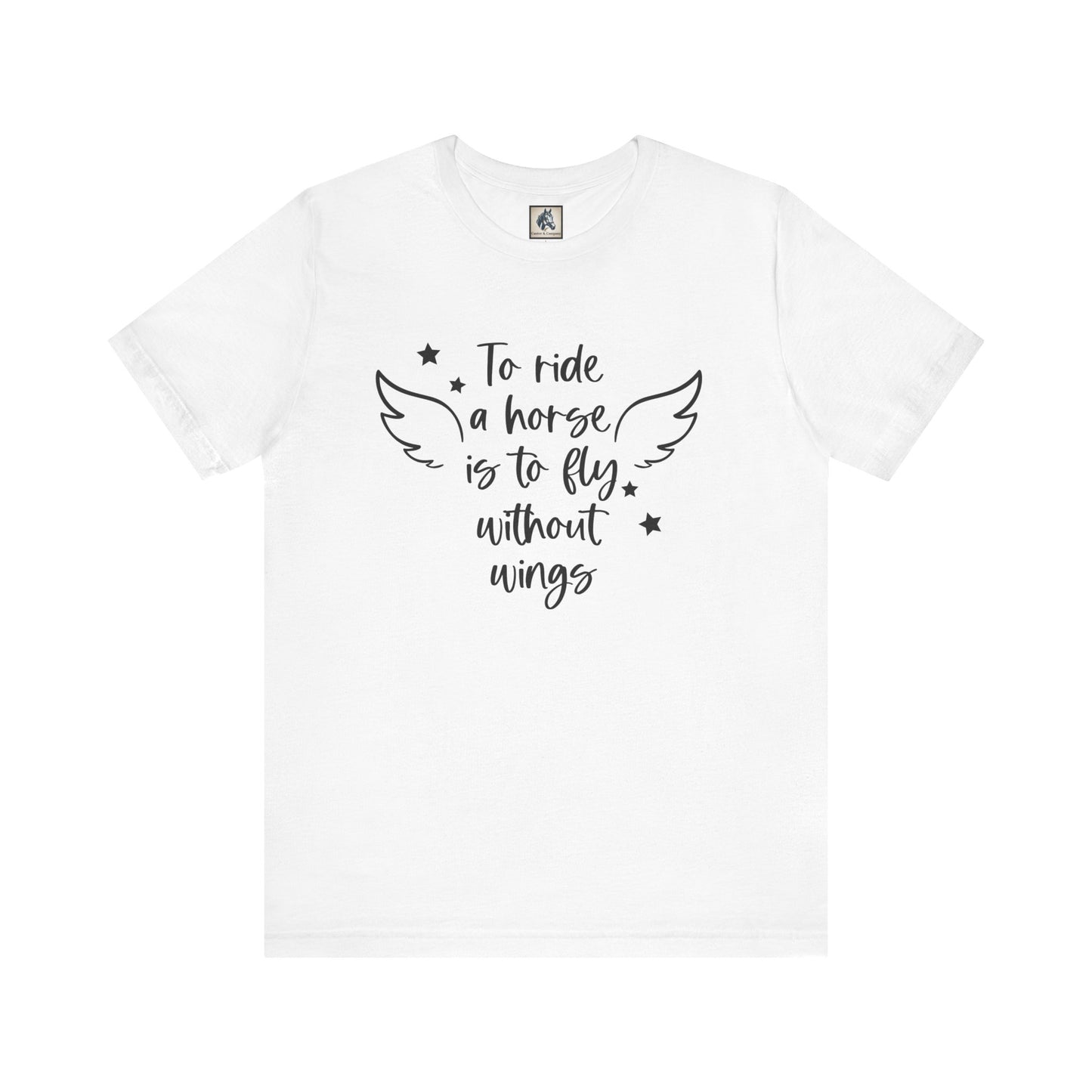 Equestrian Spirit T-Shirt - Perfect for Horse Lovers, Gifts for Riders, Inspirational Tee, Casual Wear, Birthday Gifts, Animal Lovers