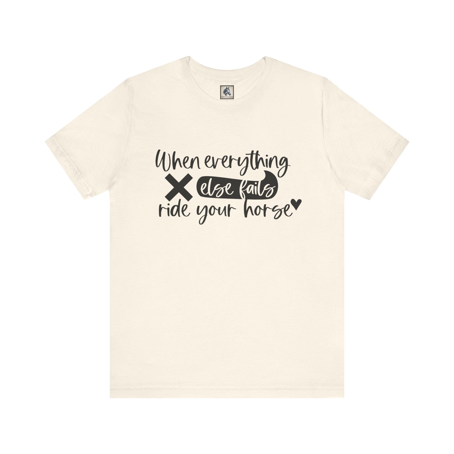 Horse Lover's Inspirational Tee - Perfect for Equestrians, Casual Wear, Gifts for Riders, Motivational T-Shirt, Horseback Riding Apparel