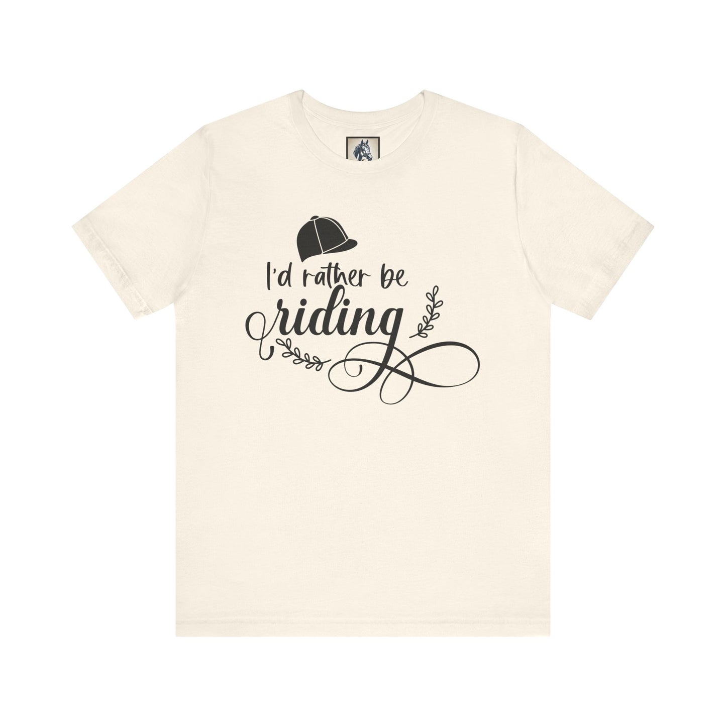 I'd Rather Be Riding Tee - Unisex Short Sleeve Shirt, Perfect Gift for Horse Lovers, Casual Wear, Outdoor Adventures, Equine Enthusiasts