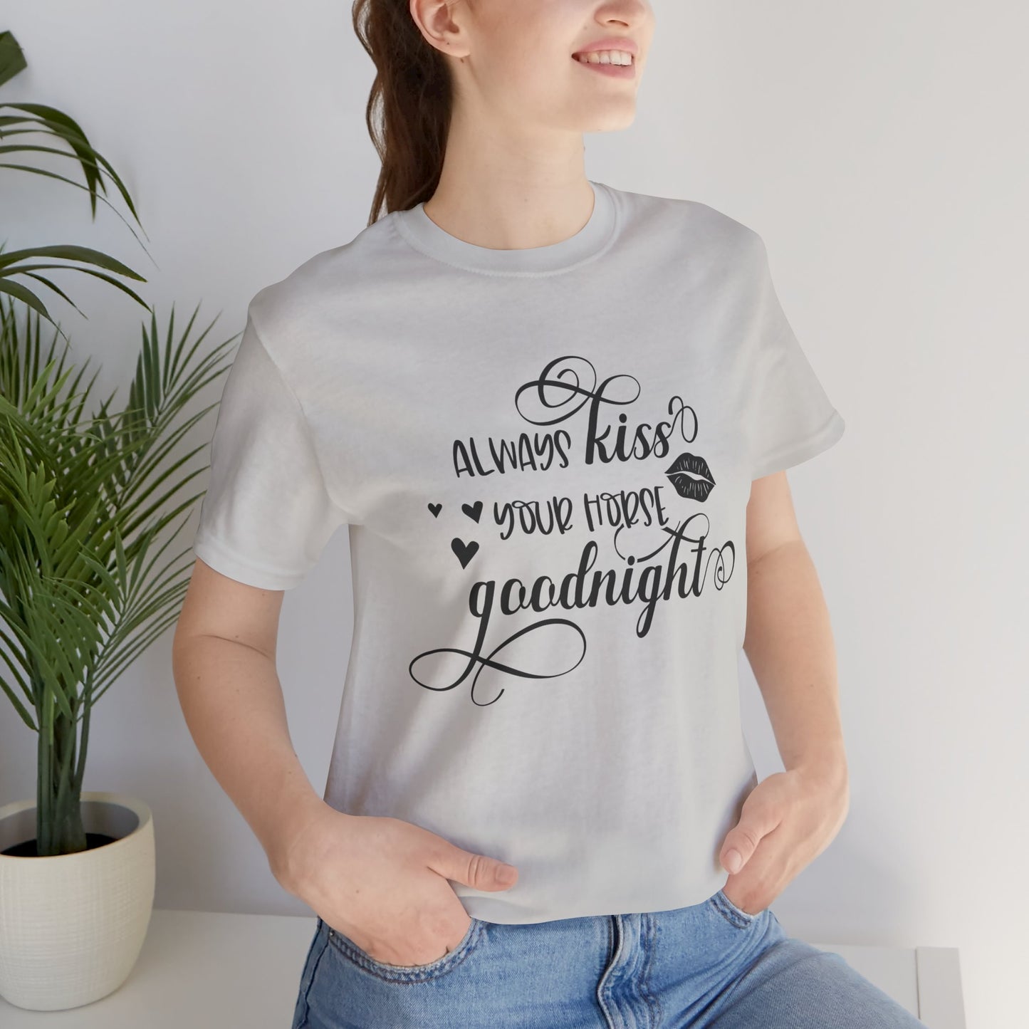 Always Kiss Your Nose Goodnight Tee
