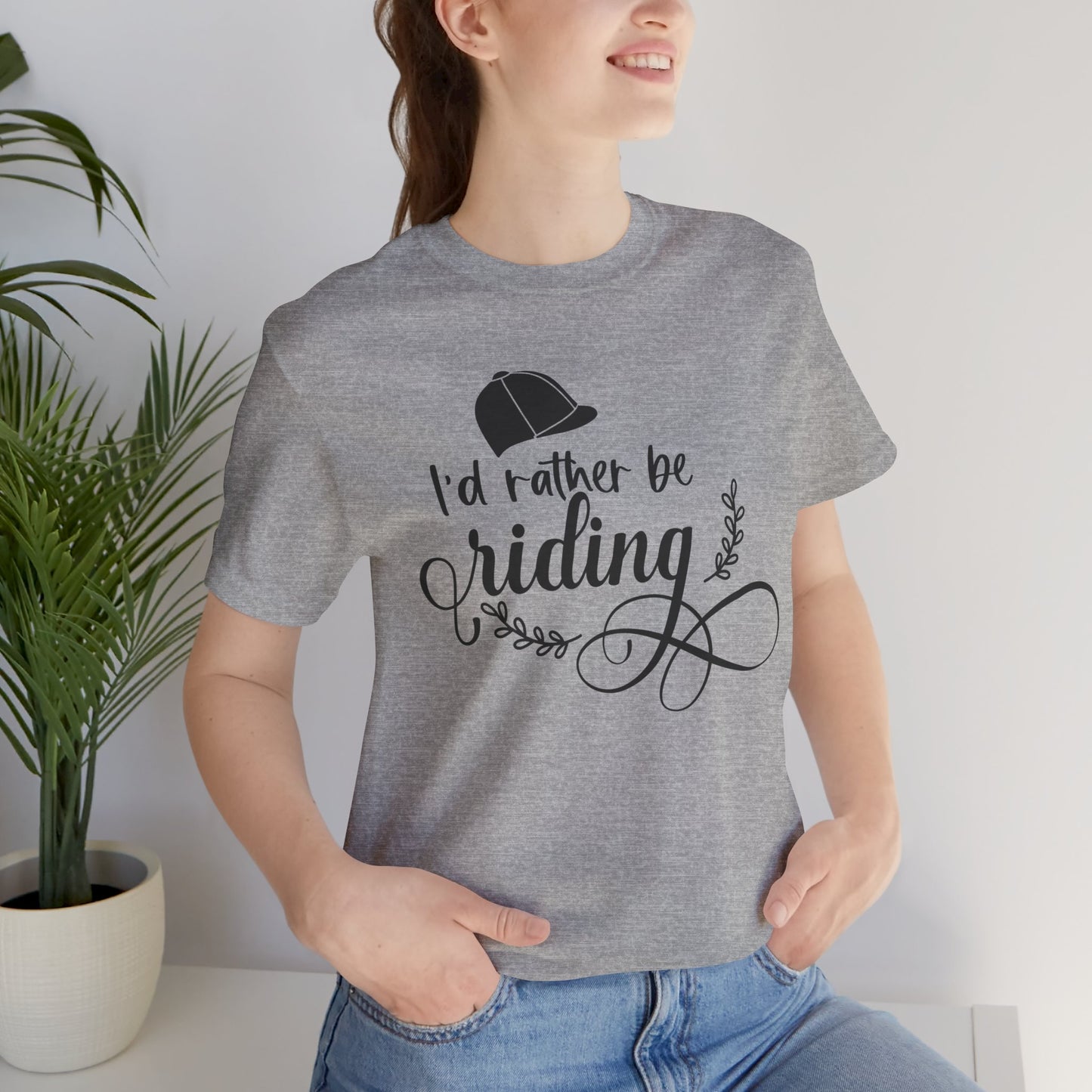 I'd Rather Be Riding Tee - Unisex Short Sleeve Shirt, Perfect Gift for Horse Lovers, Casual Wear, Outdoor Adventures, Equine Enthusiasts