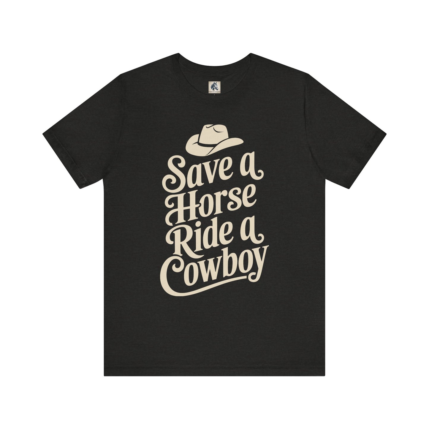 Save a Horse, Ride a Cowboy Unisex Jersey Tee | Western Apparel, Country Music Lover Gift, Casual T-Shirt, Rodeo Fashion, Birthday Gift