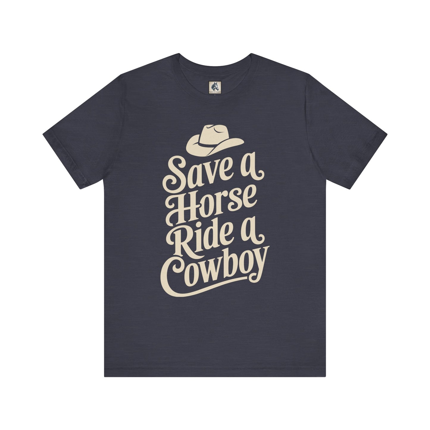 Save a Horse, Ride a Cowboy Unisex Jersey Tee | Western Apparel, Country Music Lover Gift, Casual T-Shirt, Rodeo Fashion, Birthday Gift