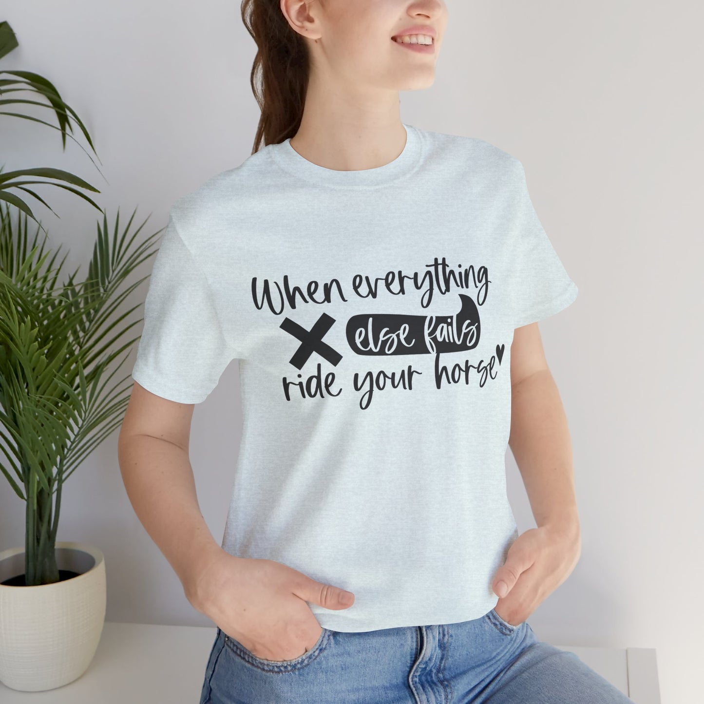 Horse Lover's Inspirational Tee - Perfect for Equestrians, Casual Wear, Gifts for Riders, Motivational T-Shirt, Horseback Riding Apparel