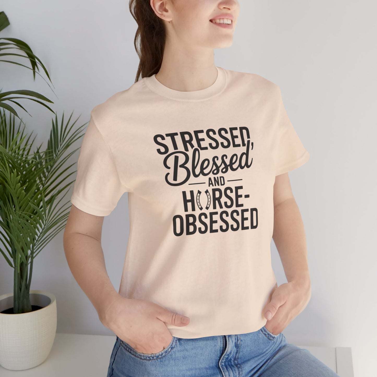 Stressed, Blessed & Horse-Obsessed Tee - Perfect Gift for Horse Lovers, Equestrians, Casual Wear, Motivational Apparel