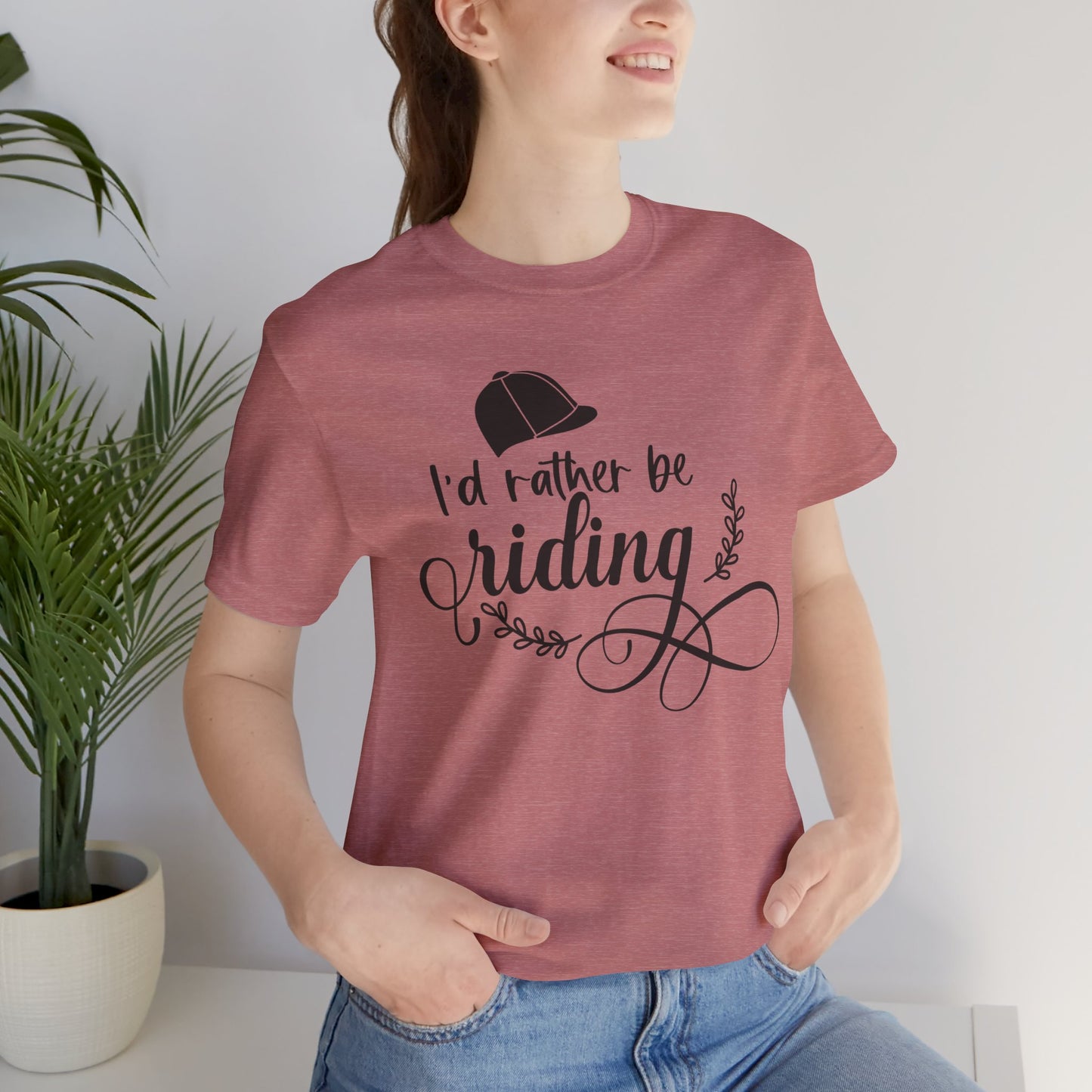 I'd Rather Be Riding Tee - Unisex Short Sleeve Shirt, Perfect Gift for Horse Lovers, Casual Wear, Outdoor Adventures, Equine Enthusiasts