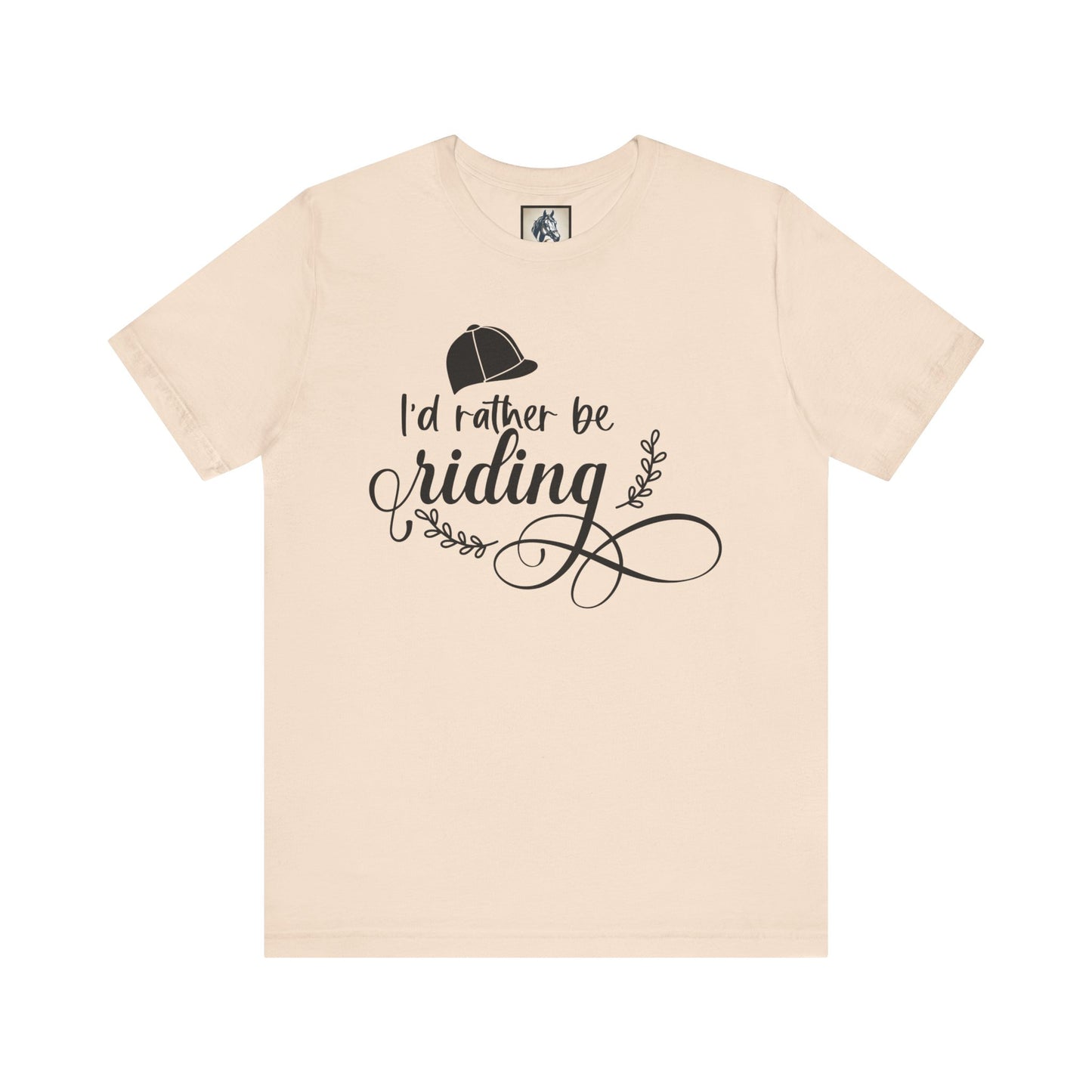 I'd Rather Be Riding Tee - Unisex Short Sleeve Shirt, Perfect Gift for Horse Lovers, Casual Wear, Outdoor Adventures, Equine Enthusiasts