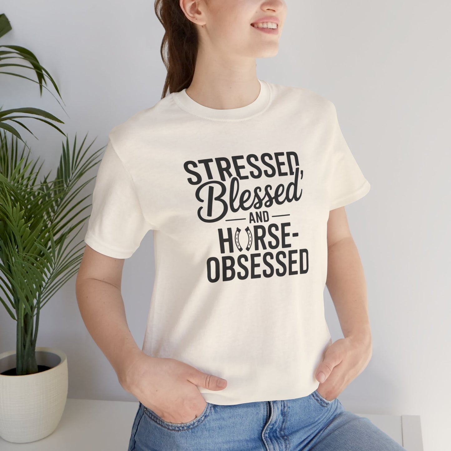Stressed, Blessed & Horse-Obsessed Tee - Perfect Gift for Horse Lovers, Equestrians, Casual Wear, Motivational Apparel