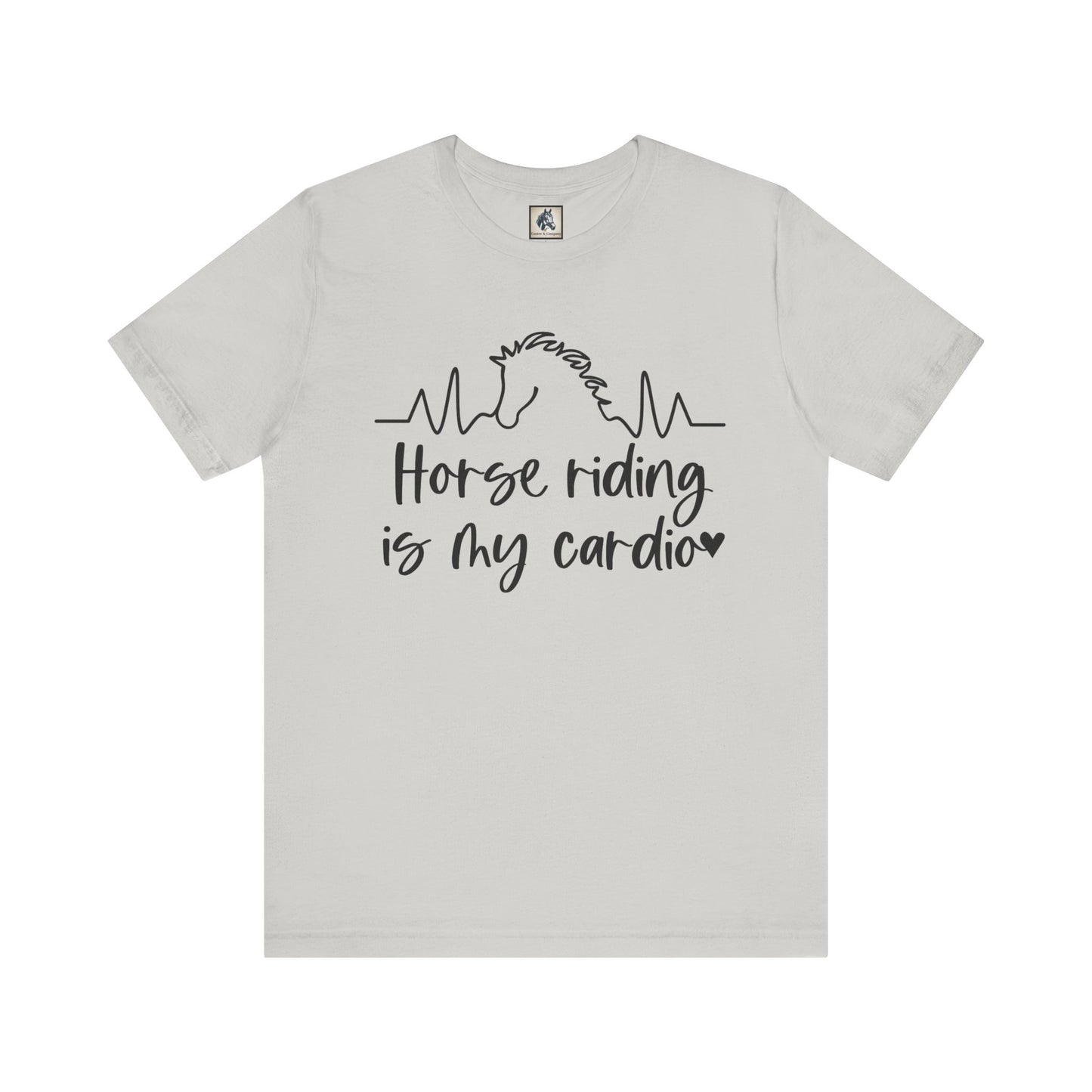 Horse Riding Is My Cardio Unisex Tee, Perfect Gift for Equestrians, Horse Lover T-Shirt, Funny Horse Riding Apparel, Casual Cowgirl Shirt