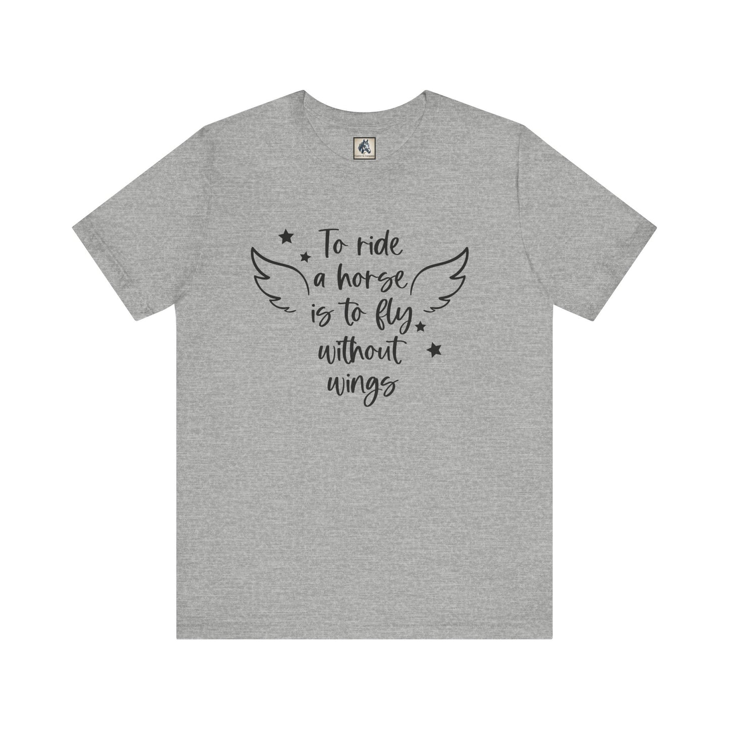 Equestrian Spirit T-Shirt - Perfect for Horse Lovers, Gifts for Riders, Inspirational Tee, Casual Wear, Birthday Gifts, Animal Lovers