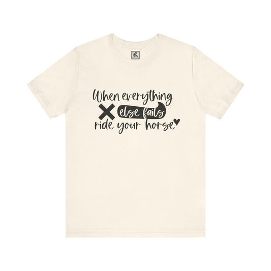 Horse Lover's Inspirational Tee - Perfect for Equestrians, Casual Wear, Gifts for Riders, Motivational T-Shirt, Horseback Riding Apparel