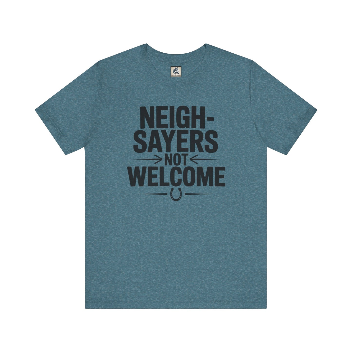 Neighsayers Not Welcome Tee, Unisex Horse Lover T-Shirt, Funny Equine Gift, Casual Farm Life Apparel, Equestrian Humor Top, Gift for [...]